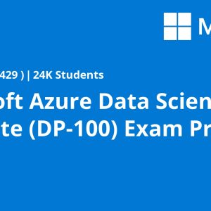 Microsoft Azure Data Scientist Associate (DP-100) Exam Prep