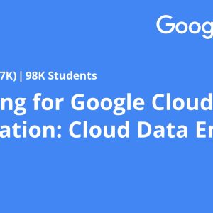 Preparing for Google Cloud Certification: Cloud Data Engineer