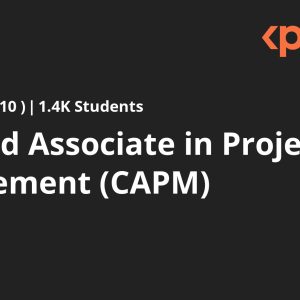 Certified Associate in Project Management (CAPM)