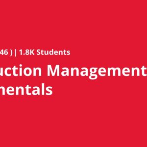 Construction Management Fundamentals