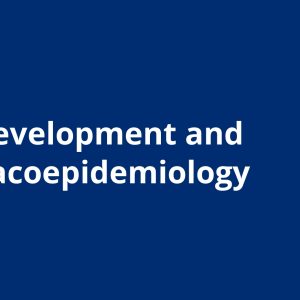 Drug Development and Pharmacoepidemiology