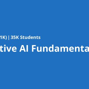 Generative AI Fundamentals