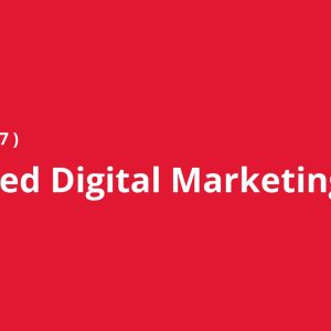 Advanced Digital Marketing