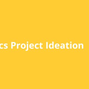 Analytics Project Ideation