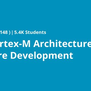 Arm Cortex-M Architecture and Software Development