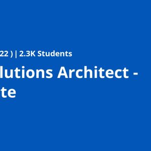 AWS Solutions Architect - Associate