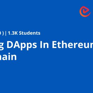 Building DApps In Ethereum Blockchain