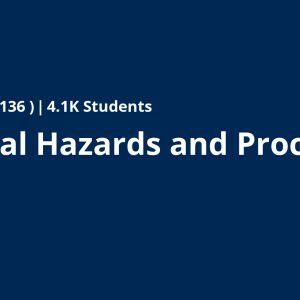 Chemical Hazards and Process Safety