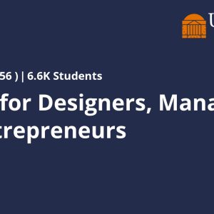 Coding for Designers, Managers, and Entrepreneurs