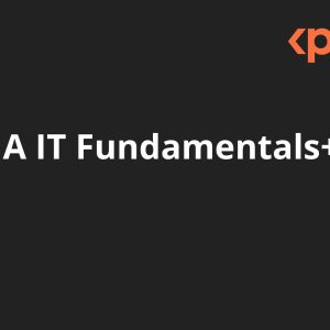 CompTIA IT Fundamentals+ (FC0-U61)
