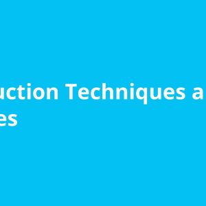 Construction Techniques and Practices