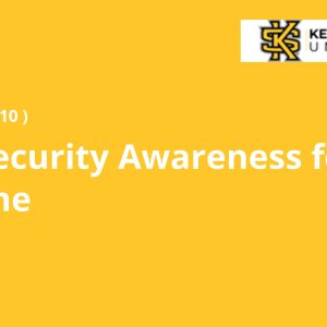 Cybersecurity Awareness for Everyone