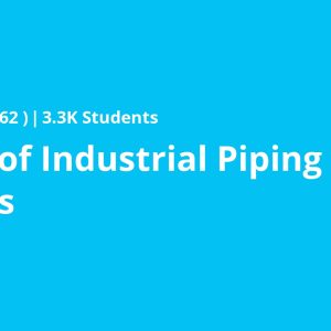 Design of Industrial Piping Systems