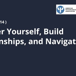 Discover Yourself, Build Relationships, and Navigate Groups
