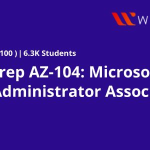 Exam Prep AZ-104: Microsoft Azure Administrator Associate