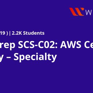 Exam Prep SCS-C02: AWS Certified Security – Specialty