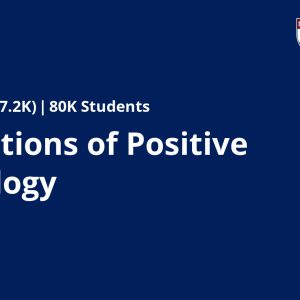 Foundations of Positive Psychology