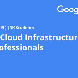 Google Cloud Infrastructure for AWS Professionals