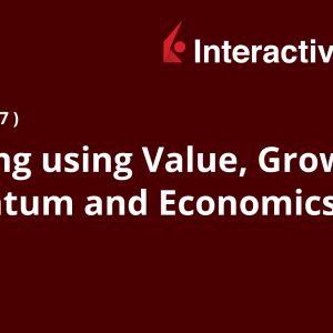 Investing using Value, Growth, Momentum and Economics