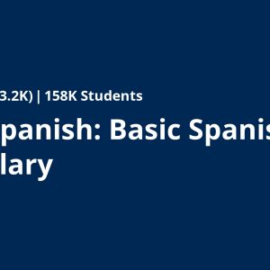 Learn Spanish: Basic Spanish Vocabulary