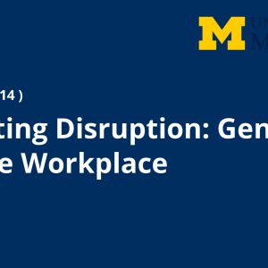Navigating Disruption: Generative AI in the Workplace