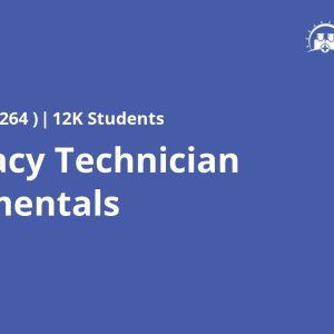 Pharmacy Technician Fundamentals