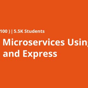 RESTful Microservices Using Node.js and Express