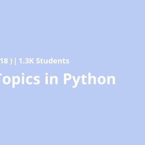 Select Topics in Python