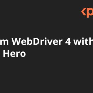 Selenium WebDriver 4 with Java - Zero To Hero