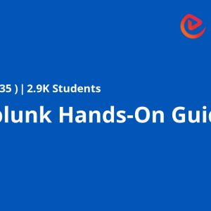 SIEM Splunk Hands-On Guide