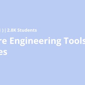 Software Engineering Tools and Practices