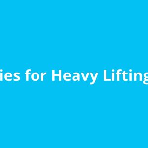 Strategies for Heavy Lifting