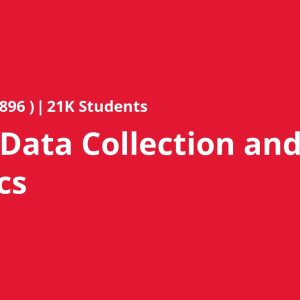 Survey Data Collection and Analytics