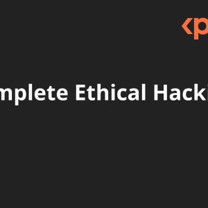 The Complete Ethical Hacking Course