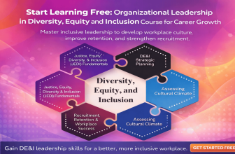Start Learning Free Organizational Leadership in Diversity Equity and Inclusion Course for Career Growth