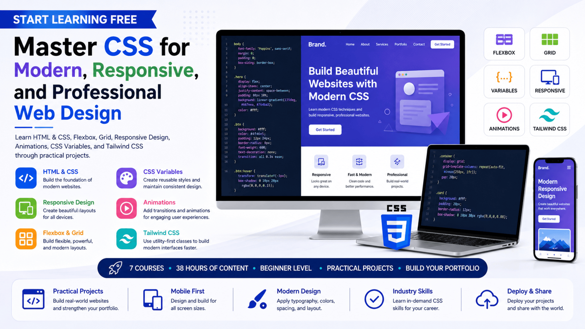 Start Learning Free CSS program covering HTML, Flexbox, Grid, responsive web design, CSS variables, animations, and Tailwind CSS