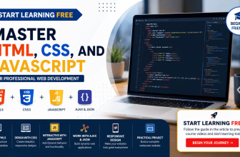 Start Learning Free: Master HTML, CSS, and JavaScript for Professional Web Development