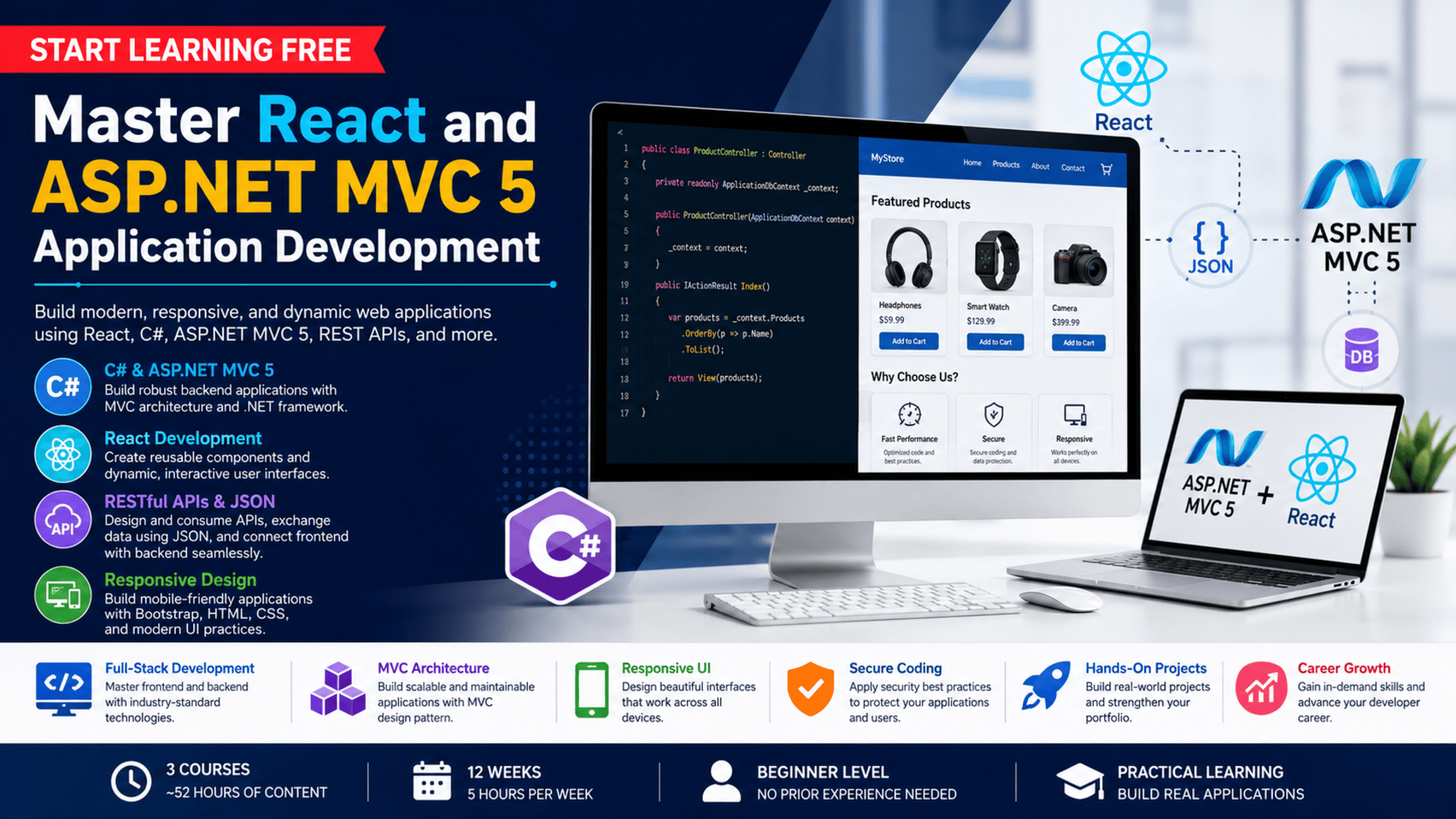 Start Learning Free React and ASP.NET MVC 5 application development program covering C#, responsive interfaces, REST APIs, JSON, and full-stack integration
