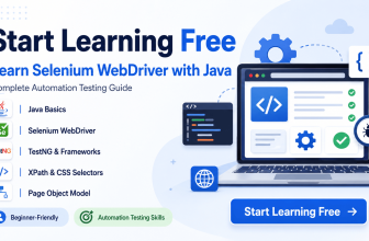 Start learning free Learn Selenium WebDriver with Java complete automation testing guide