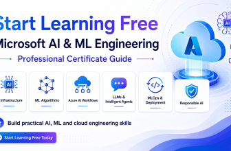 Start learning free Microsoft AI and ML Engineering Professional Certificate guide