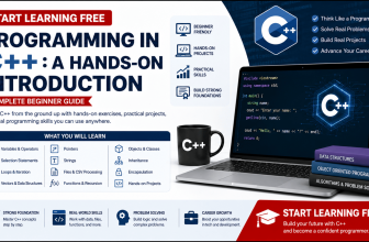 Start learning free Programming in C++ hands-on introduction complete beginner guide