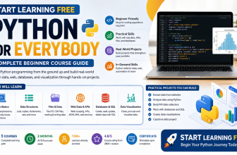 Start learning free Python for Everybody complete beginner course guide
