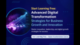 Start Learning Free: Advanced Digital Transformation Strategies for Business Growth and Innovation