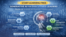 Start Learning Free: Generative AI for Executives and Business Leaders – Master AI Strategy and Business Transformation