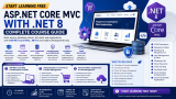 Start Learning Free: ASP.NET Core MVC with .NET 8 Complete Course Guide