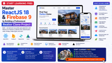 Start Learning Free: Master ReactJS 18 and Firebase 9 by Building a Professional Realtor Clone Project