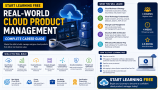 Start Learning Free: Real-World Cloud Product Management Complete Career Guide